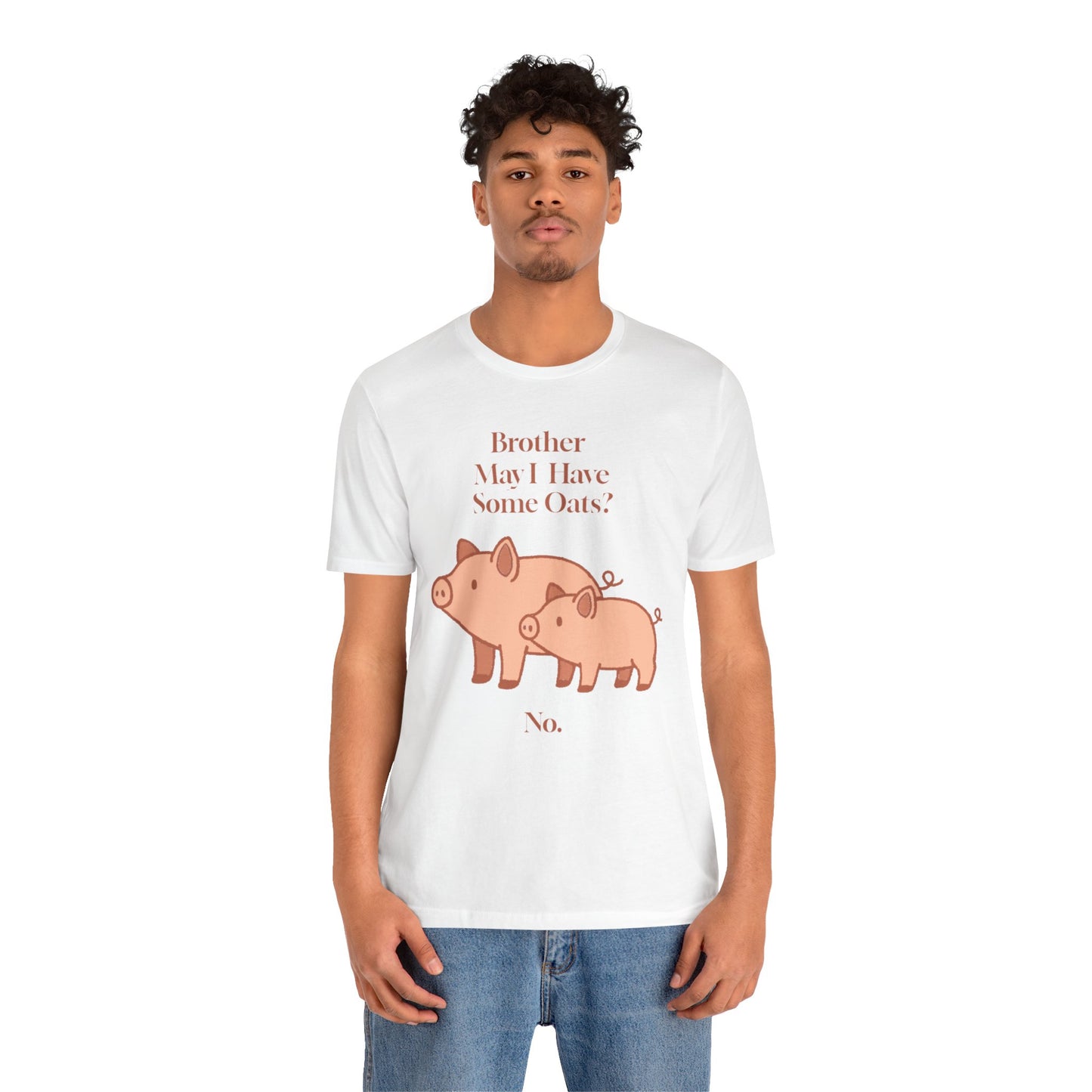 Brother May I Have Some Oats T-Shirt – Funny Viral Pig Meme Tee