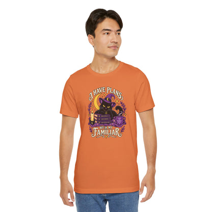 I Have Plans With My Familiar T-Shirt - Funny Witchy Introvert Cat Tee
