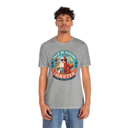 Pale by Nature Lobster by Accident T-Shirt – Funny Sunburn Summer Graphic Tee