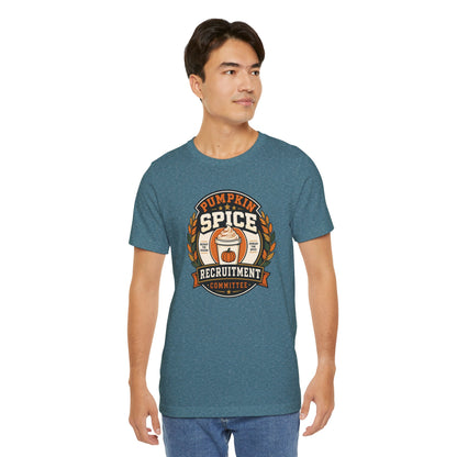 Pumpkin Spice Recruitment Committee T-Shirt – Funny Fall Tee