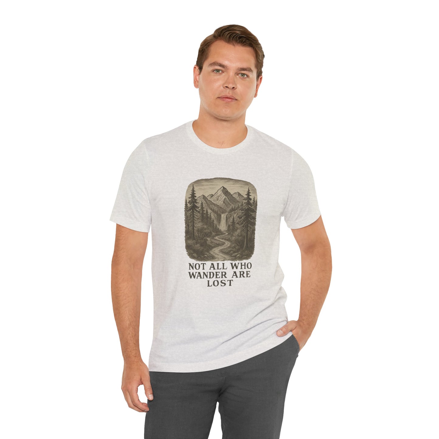 Not All Who Wander Are Lost T-Shirt – Tolkien Travel Tee for Nature Lovers