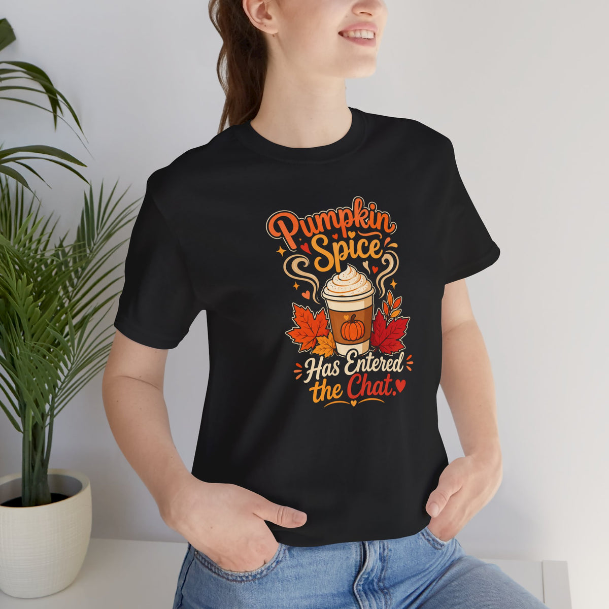 Pumpkin Spice Has Entered the Chat T-shirt - Funny Fall Coffee Tee