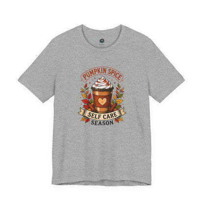 Pumpkin Spice Self Care Season T-Shirt – Funny Fall Coffee Tee