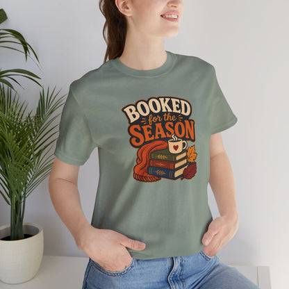 Booked for the Season T-Shirt – Cozy Fall Book Lover Tee
