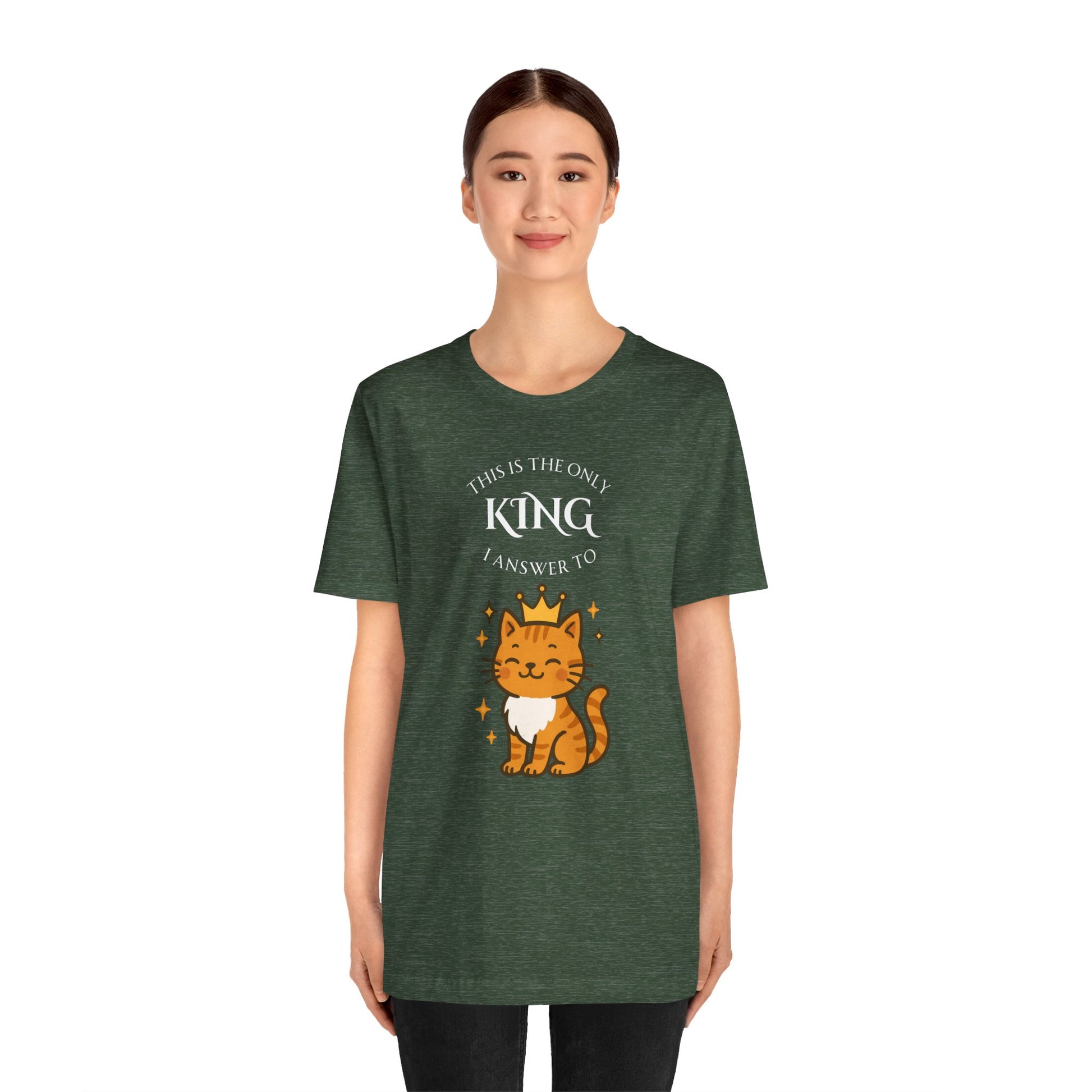 "The Only King I Answer To" T-Shirt – Cute Cat Lady Tee - WhimSpin - https://whimspin.com