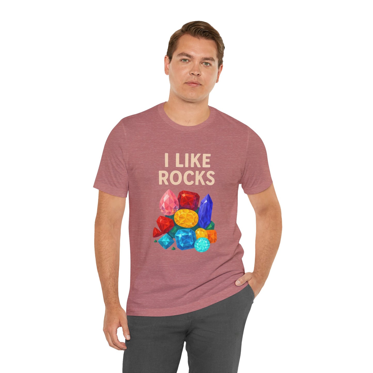 I Like Rocks Shirt – Funny Gemstone Tee for Rockhounds & Geologists