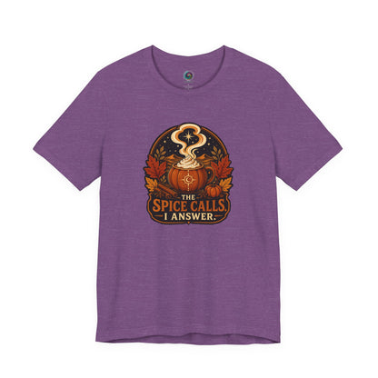 The Spice Calls I Answer T-shirt - WItchy Pumpkin Spice Fall Tee