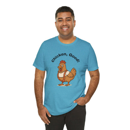 Chicken Good” Shirt – Sci-Fi Parody for Cult Movie Fans