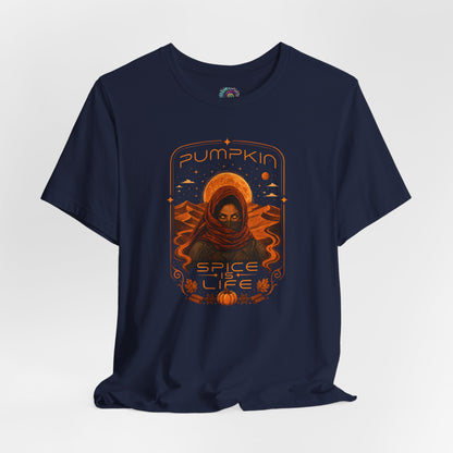 Pumpkin Spice Is Life T-Shirt – Sci-Fi Spice Parody Tee