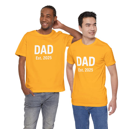 Dad Est. 2025 T-Shirt – New Dad Tee for First Father’s Day