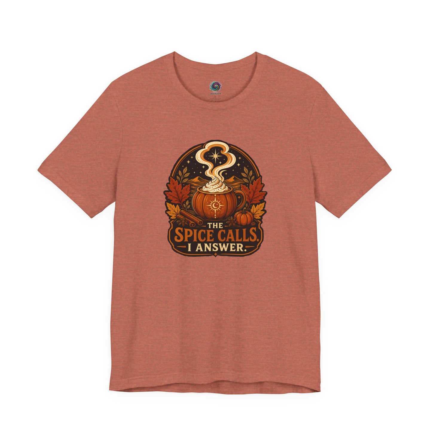 The Spice Calls I Answer T-shirt - WItchy Pumpkin Spice Fall Tee