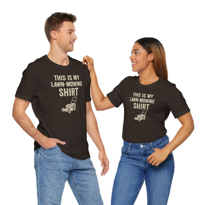 Lawn Mowing Tee – Funny Shirt Summer Yard Work T-shirt with Mower Graphic