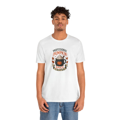 Professional Pumpkin Spice Taster T-Shirt – Funny Fall Coffee Tee