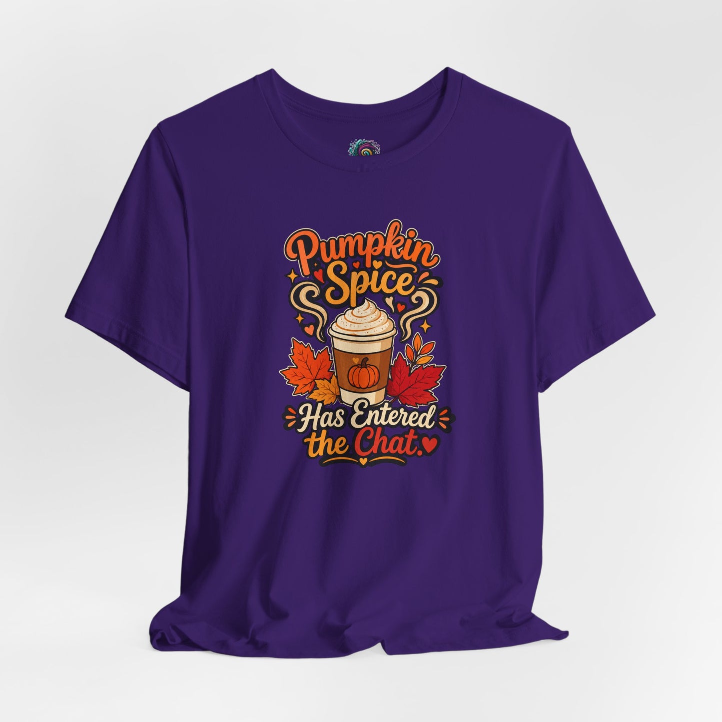 Pumpkin Spice Has Entered the Chat T-shirt - Funny Fall Coffee Tee