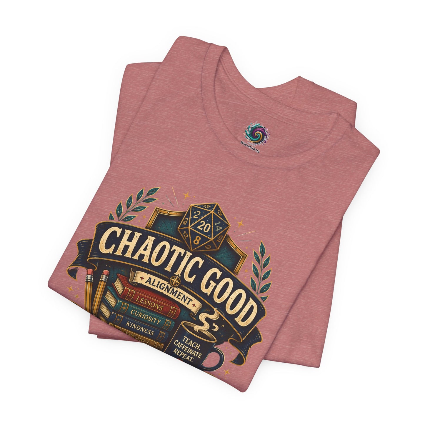 Chaotic Good Teacher T-Shirt – RPG Teacher Graphic Tee