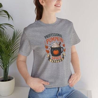 Professional Pumpkin Spice Taster T-Shirt – Funny Fall Coffee Tee