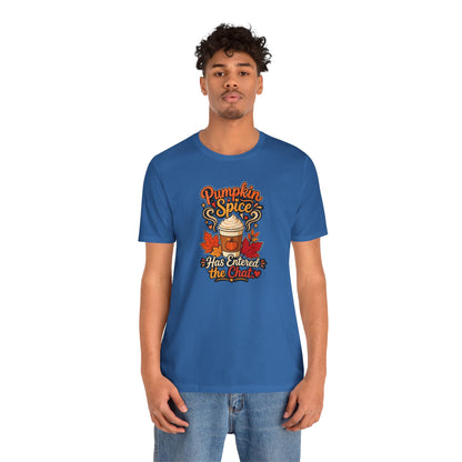 Pumpkin Spice Has Entered the Chat T-shirt - Funny Fall Coffee Tee