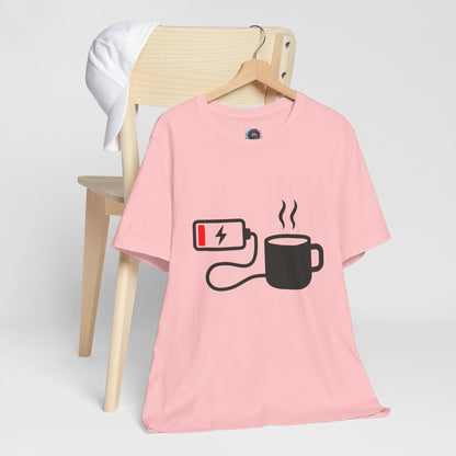 Low Battery Need Coffee Tee – Funny Caffeine Graphic T-Shirt