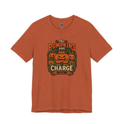 The Pumpkins Are in Charge Now T-Shirt – Funny Halloween Fall Tee