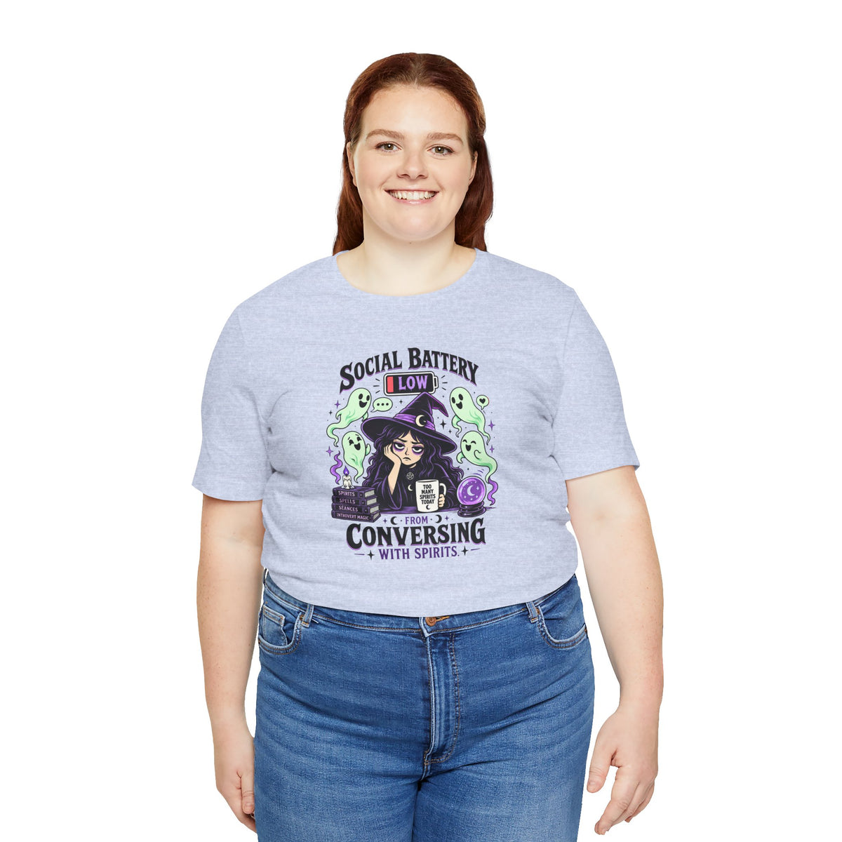 Social Battery Low From Conversing With Spirits T-Shirt