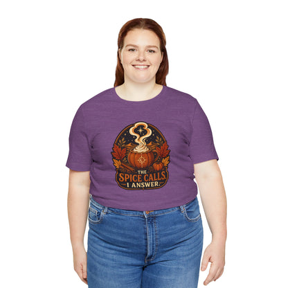 The Spice Calls I Answer T-shirt - WItchy Pumpkin Spice Fall Tee