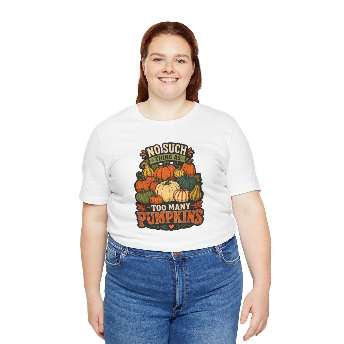 No Such Thing as Too Many Pumpkins T-Shirt – Funny Fall Pumpkin Tee