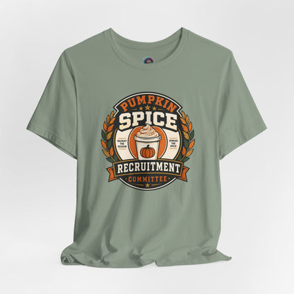 Pumpkin Spice Recruitment Committee T-Shirt – Funny Fall Tee