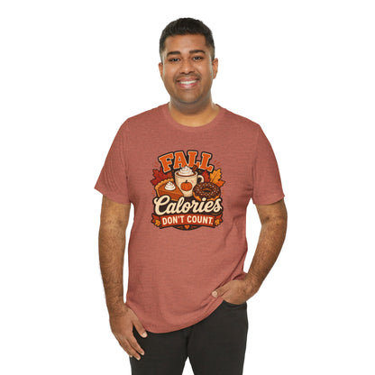 Fall Calories Don’t Count T-Shirt – Funny Pumpkin Spice Food Tee