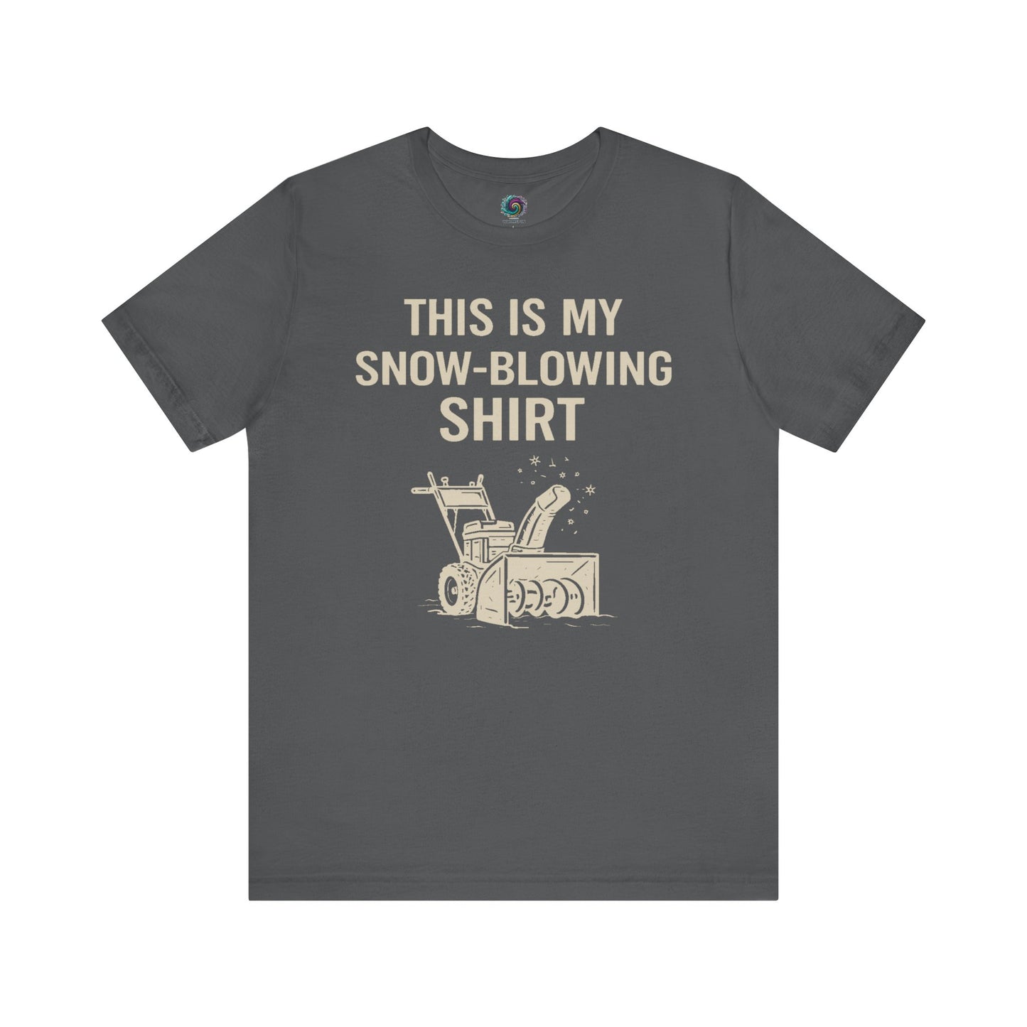 This Is My Snow-Blowing Shirt – Funny Winter Chore Tee