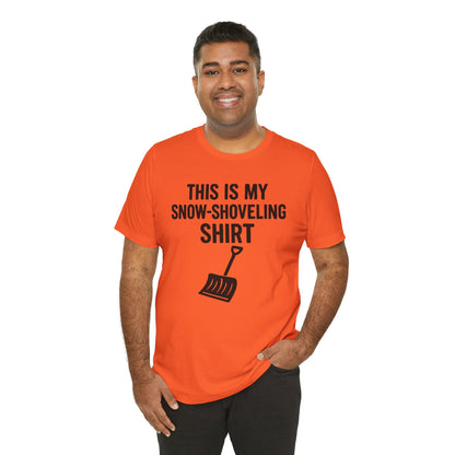 This Is My Snow-Shoveling Shirt – Funny Winter Chore Tee