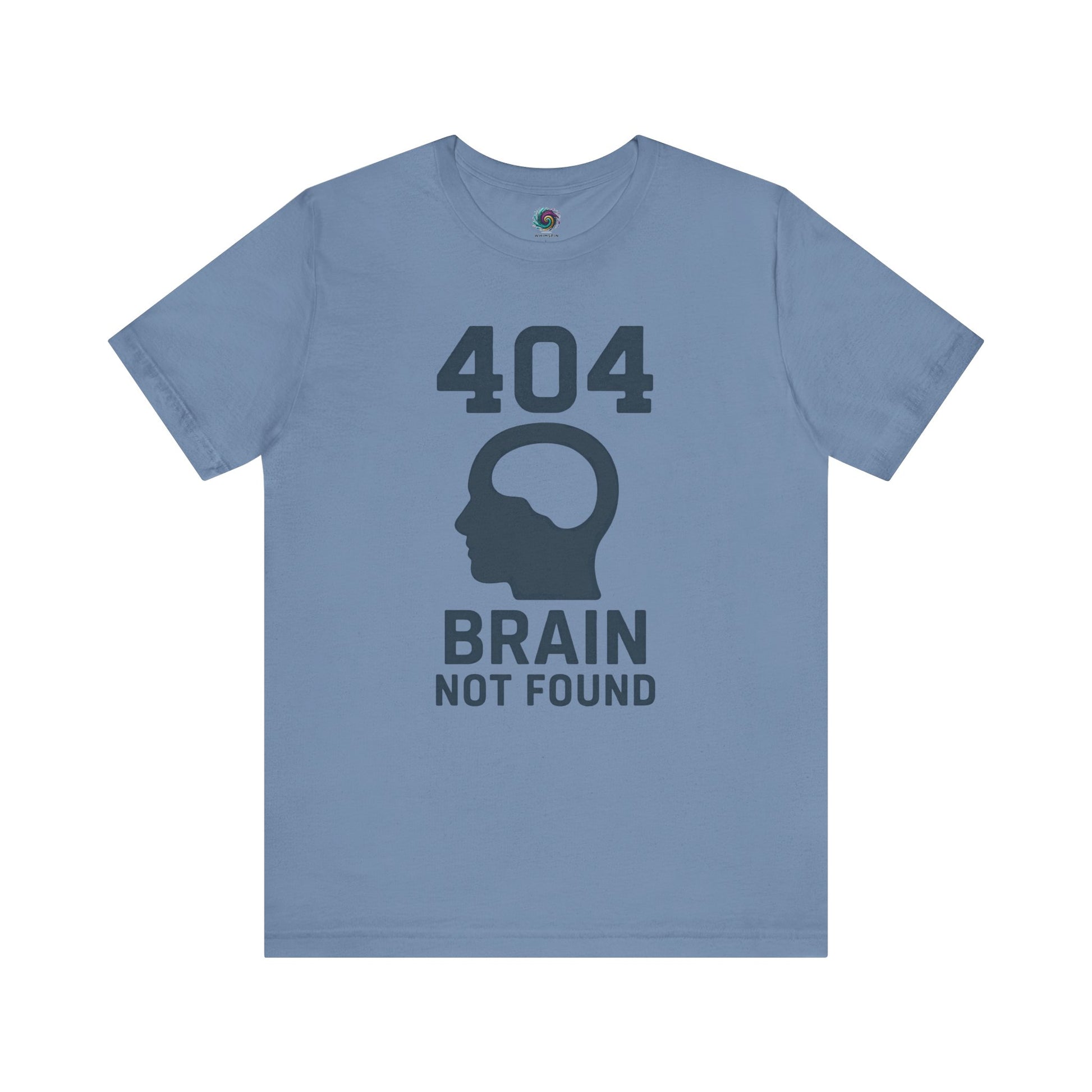 404 Brain Not Found T-Shirt – Steel blue error shirt with visual pun for developers, programmers, and fans of error code jokes.