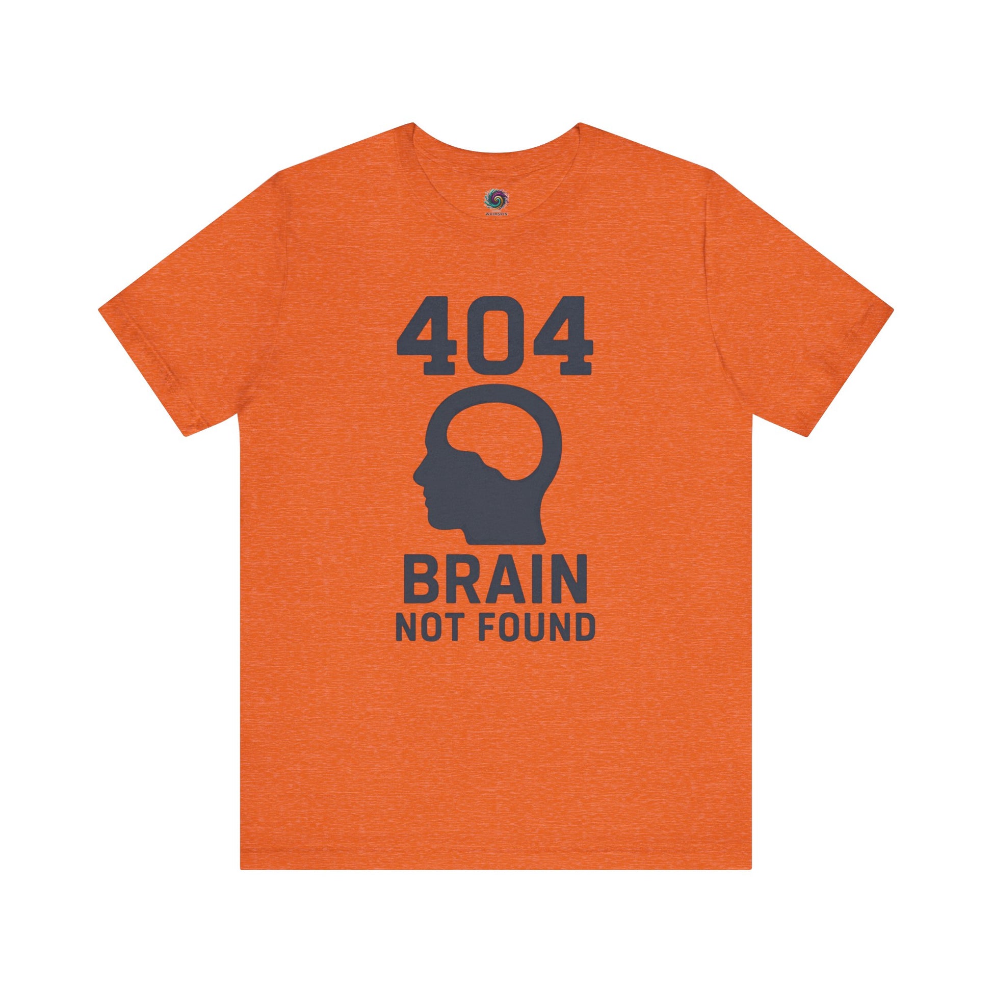 404 Brain Not Found T-Shirt – Heather orange tshirt for techies featuring a digital error 404 message, ideal for IT professionals and coding students.