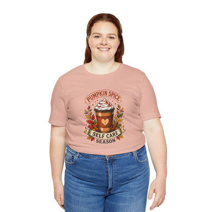 Pumpkin Spice Self Care Season T-Shirt – Funny Fall Coffee Tee