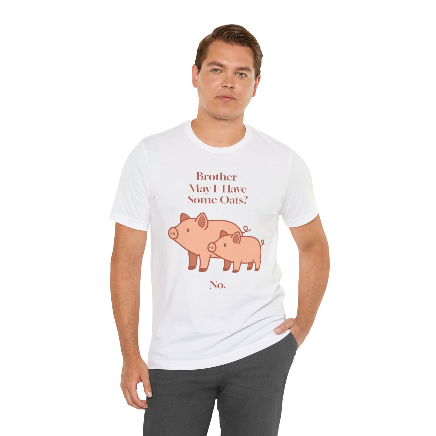 Brother May I Have Some Oats T-Shirt – Funny Viral Pig Meme Tee