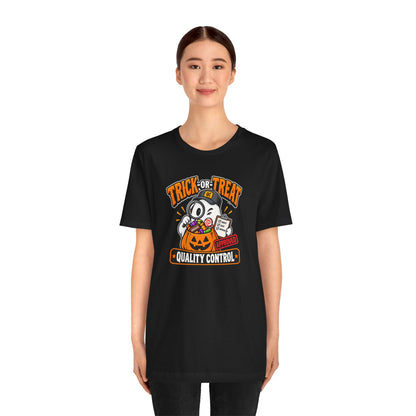 Trick-or-Treat Quality Control T-Shirt – Funny Halloween Candy Tee