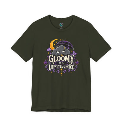 Gloomy Is a Lifestyle Choice T-Shirt – Funny Goth Halloween Tee