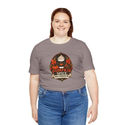Pumpkin Spice Has Chosen Me T-shirt - PSL Humor Tee