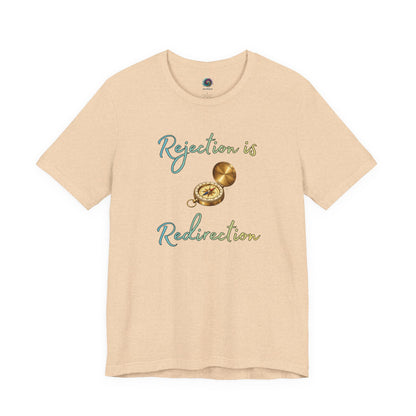 Rejection Is Redirection T-Shirt – Motivational Compass Quote Tee