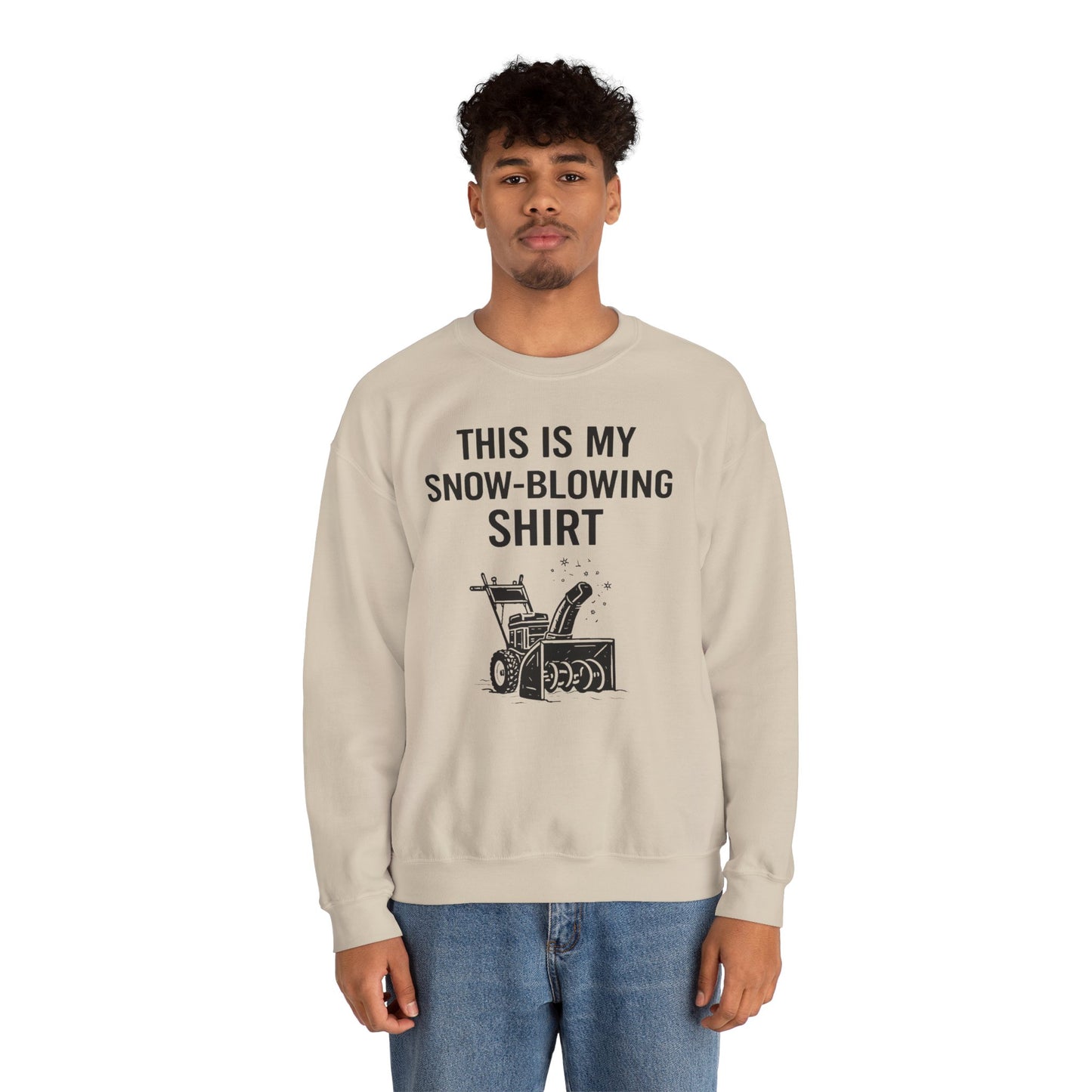 This Is My Snow-Blowing Sweatshirt – Funny Winter Chore Pullover