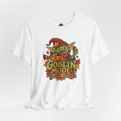 Goblin Mode Seasonal Edition T-Shirt – Funny Fall Goblincore Tee