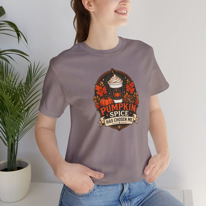 Pumpkin Spice Has Chosen Me T-shirt - PSL Humor Tee
