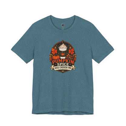 Pumpkin Spice Has Chosen Me T-shirt - PSL Humor Tee