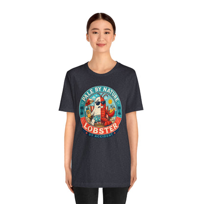 Pale by Nature Lobster by Accident T-Shirt – Funny Sunburn Summer Graphic Tee