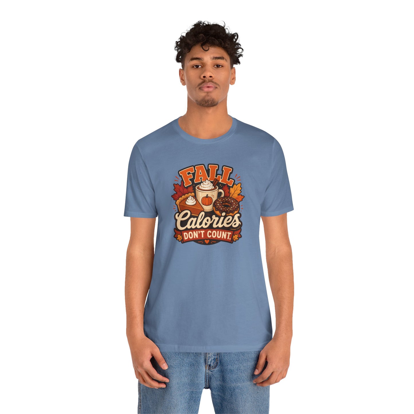 Fall Calories Don’t Count T-Shirt – Funny Pumpkin Spice Food Tee