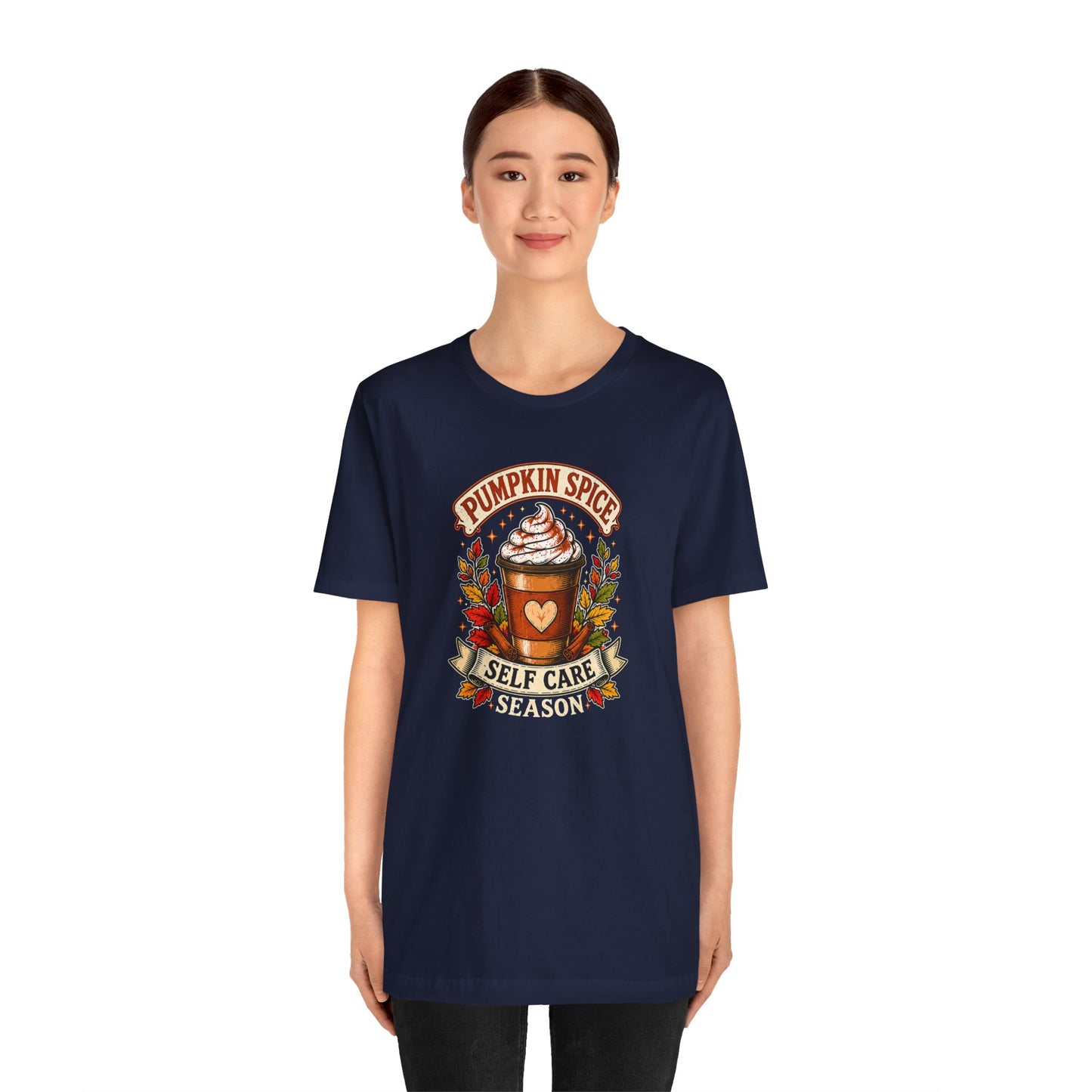 Pumpkin Spice Self Care Season T-Shirt – Funny Fall Coffee Tee