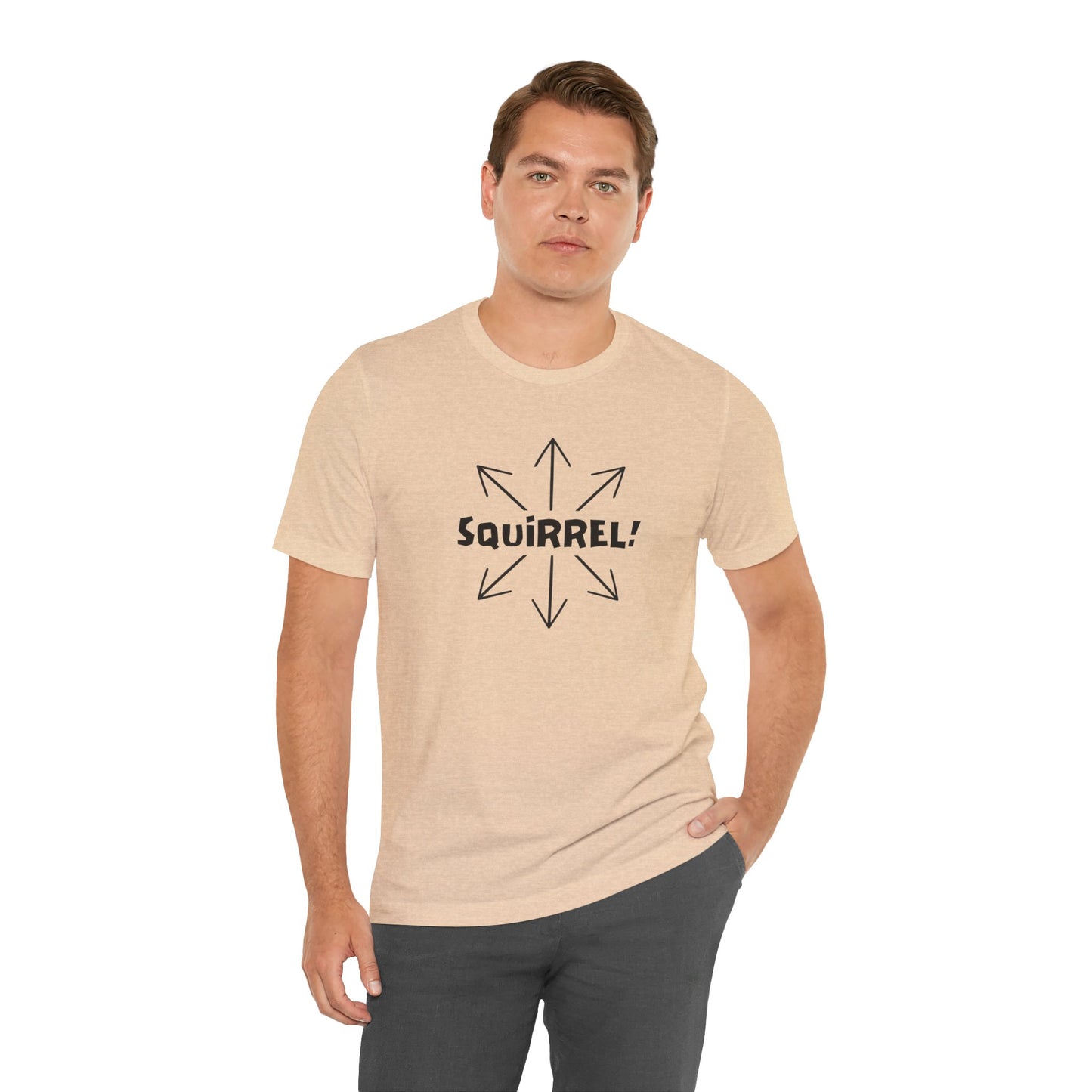 Squirrel! Distracted Mind T-Shirt – Funny Attention Graphic Tee