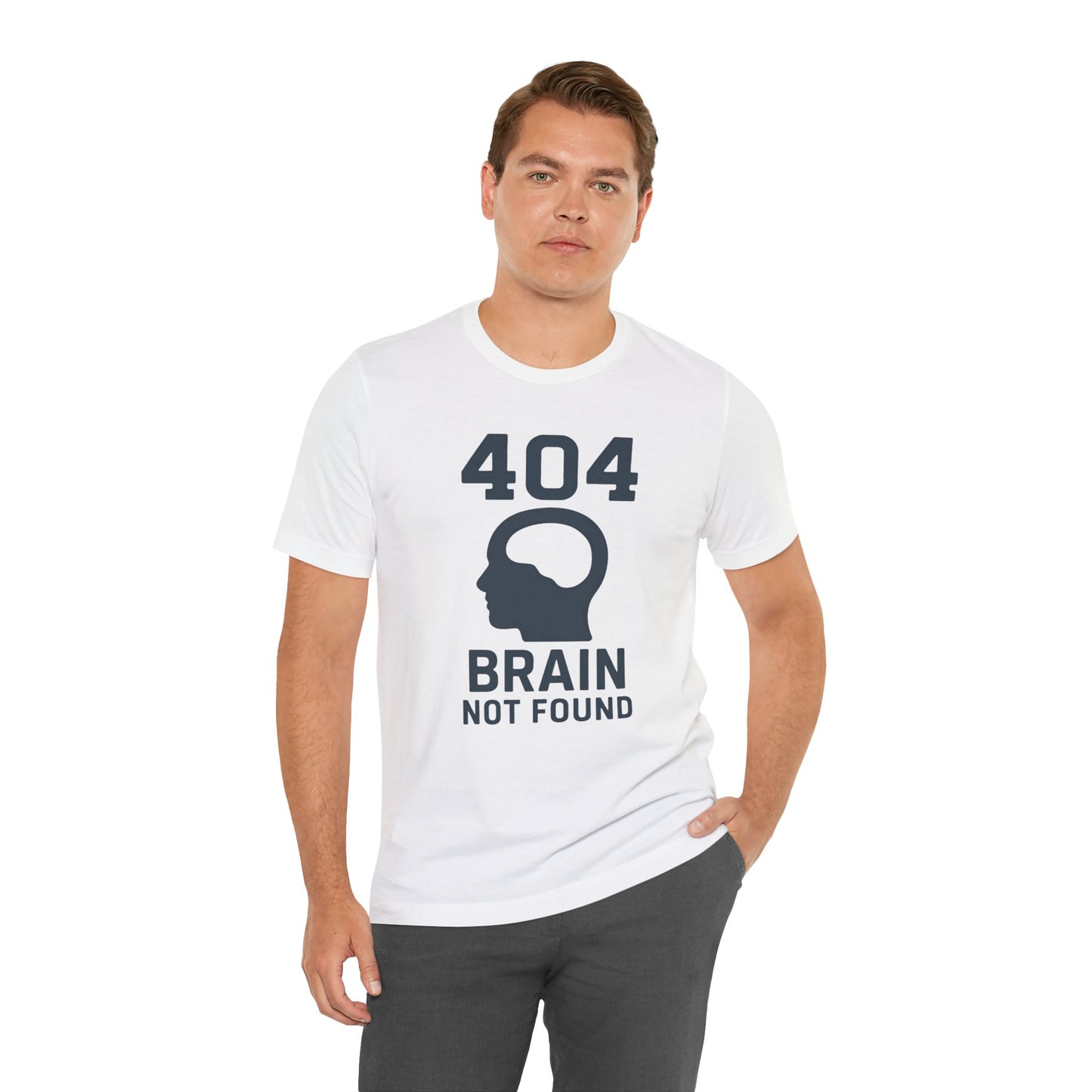 404 Brain Not Found T-Shirt – Techie Humor for Nerds & Geeks