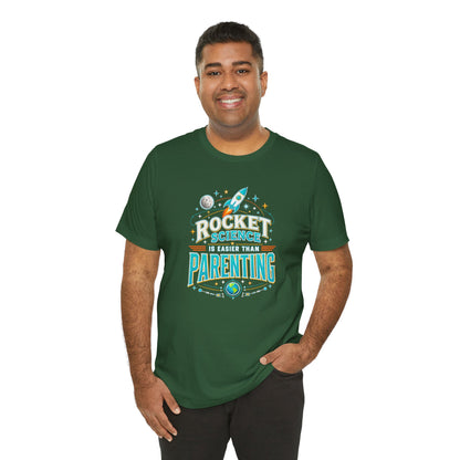 Rocket Science Parenting T-Shirt – Funny Aerospace Parent Tee