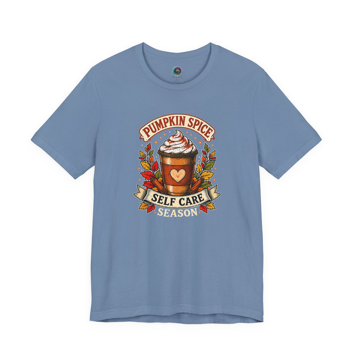 Pumpkin Spice Self Care Season T-Shirt – Funny Fall Coffee Tee