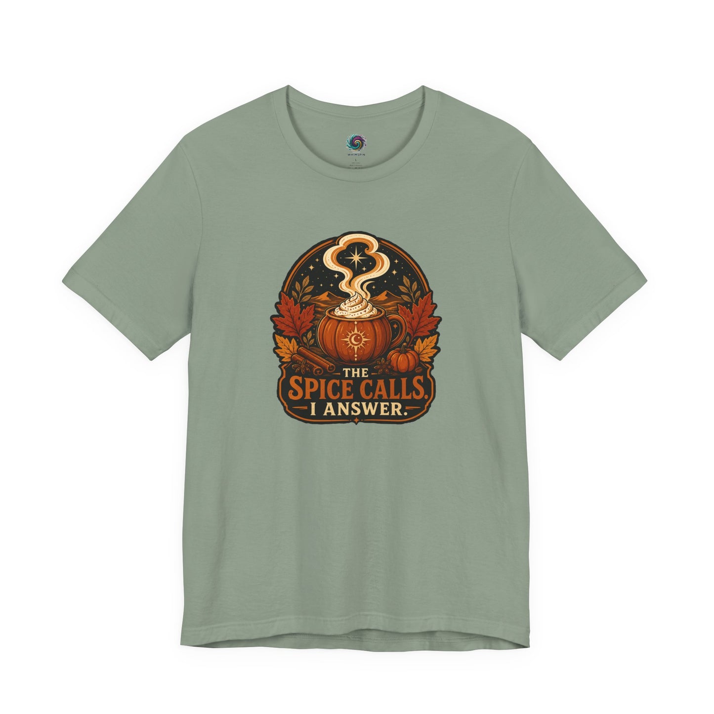 The Spice Calls I Answer T-shirt - WItchy Pumpkin Spice Fall Tee